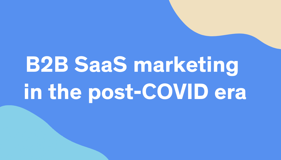 Joydeep Bhattacharyya: B2B SaaS marketing in the post-COVID era