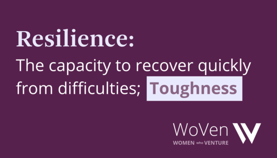 The Best of WoVen: Resilience and how to bounce back stronger